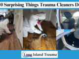 10 Surprising Things Trauma Cleaners Do
