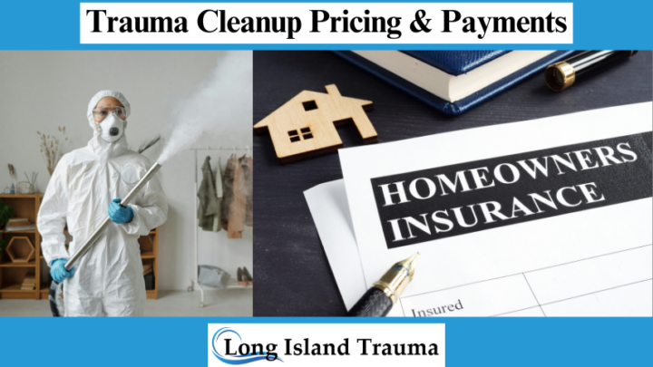 Trauma Cleanup Pricing & Payments